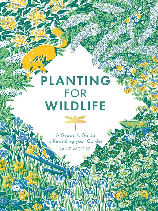 Title details for Planting for Wildlife by Jane Moore - Available